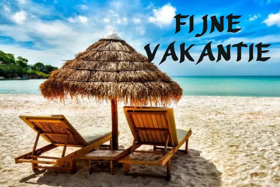 Fijne vakantie